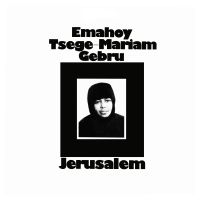 Emahoy Tsege Mariam Gebru - Jerusalem ryhmässä VINYYLI @ Bengans Skivbutik AB (4225663)