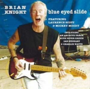 Knight Brian - Blue Eyed Slide ryhmässä CD @ Bengans Skivbutik AB (4226532)