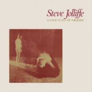 Jolliffe Steve - Journeys Out Of The Body ryhmässä CD / Pop-Rock @ Bengans Skivbutik AB (4226806)