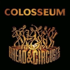 Colosseum - Bread & Circuses ryhmässä CD @ Bengans Skivbutik AB (4226813)