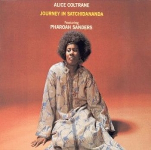 Alice Coltrane Featuring Pharoah S - Journey In Satchidananda ryhmässä VINYYLI @ Bengans Skivbutik AB (4227271)