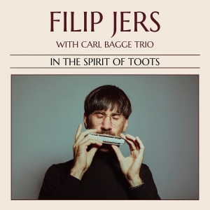 Filip Jers - In The Spirit Of Toots ryhmässä CD @ Bengans Skivbutik AB (4227819)