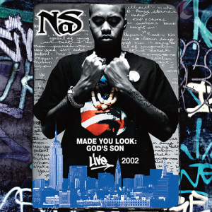 Nas - Made You Look: God's Son Live 2002 ryhmässä ME SUOSITTELEMME / Record Store Day / RSD2023 @ Bengans Skivbutik AB (4227869)