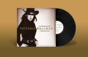 Victoria Hallman - From Birmingham To Bakersfield ryhmässä ME SUOSITTELEMME / Record Store Day / RSD2023 @ Bengans Skivbutik AB (4227904)