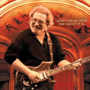 Jerry Garcia Band - How Sweet It Is: Live At Warfield Theatre, San Francisco 1990 (2Lp) (Rsd) ryhmässä ME SUOSITTELEMME / Record Store Day / RSD2023 @ Bengans Skivbutik AB (4227916)