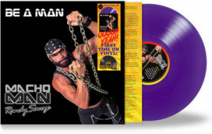 Macho Man Randy Savage - Be A Man (Remastered/Purple Vinyl) (Rsd) ryhmässä ME SUOSITTELEMME / Record Store Day / RSD2023 @ Bengans Skivbutik AB (4227923)