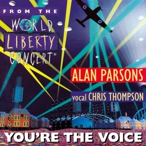 The Alan Parsons Project - You're The Voice (From The World Liberty Concert) ryhmässä ME SUOSITTELEMME / Record Store Day / RSD2023 @ Bengans Skivbutik AB (4227976)