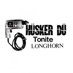 Husker Du - Tonite Longhorn -Rsd- ryhmässä ME SUOSITTELEMME / Record Store Day / RSD2023 @ Bengans Skivbutik AB (4228007)