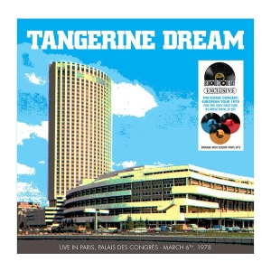 Tangerine Dream - Live In Paris, Palais Des Congres - March 6Th, 1978 ryhmässä ME SUOSITTELEMME / Record Store Day / RSD2023 @ Bengans Skivbutik AB (4228698)