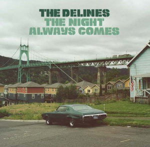 Delines  The - The Night Always Comes ryhmässä ME SUOSITTELEMME / Record Store Day / RSD2023 @ Bengans Skivbutik AB (4229438)