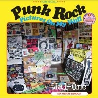 MAL-ONE - PUNK ROCK PICTURES ON MY WALL ryhmässä ME SUOSITTELEMME / Record Store Day / RSD2023 @ Bengans Skivbutik AB (4229472)