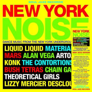 Soul Jazz Records Presents - New York Noise - Dance Music From T ryhmässä VINYYLI @ Bengans Skivbutik AB (4229491)