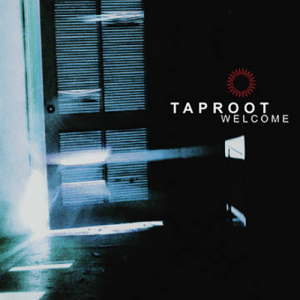 Taproot - Welcome ryhmässä ME SUOSITTELEMME / Record Store Day / RSD2023 @ Bengans Skivbutik AB (4229499)