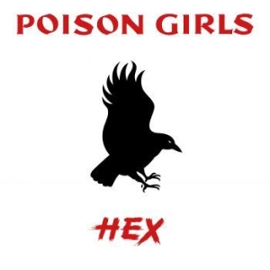 Poison Girls - Hex (Rsd 2023 Red Vinyl) ryhmässä ME SUOSITTELEMME / Record Store Day / RSD2023 @ Bengans Skivbutik AB (4229513)