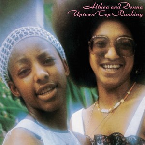 Althea & Donna - Uptown Top Ranking (Rsd Vinyl) ryhmässä ME SUOSITTELEMME / Record Store Day / RSD2023 @ Bengans Skivbutik AB (4229554)