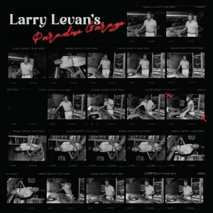 Various artists - Larry Levan's Paradise Garage (Rsd23 Ex) ryhmässä ME SUOSITTELEMME / Record Store Day / RSD2023 @ Bengans Skivbutik AB (4229636)