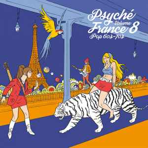 Various artists - Psyché France, Vol. 8 ryhmässä ME SUOSITTELEMME / Record Store Day / RSD2023 @ Bengans Skivbutik AB (4229638)