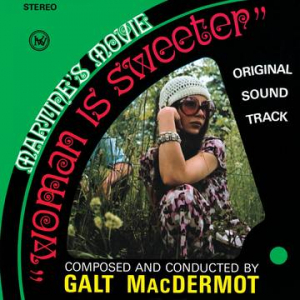 Macdermot Galt - Woman Is Sweeter  (Rsd) ryhmässä ME SUOSITTELEMME / Record Store Day / RSD2023 @ Bengans Skivbutik AB (4229648)