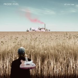 Fivel Frode - All You See ryhmässä VINYYLI @ Bengans Skivbutik AB (4230241)