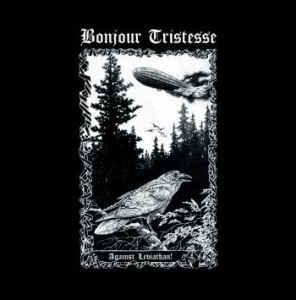 Bonjour Tristesse - Against Leviathan ryhmässä CD @ Bengans Skivbutik AB (4230361)