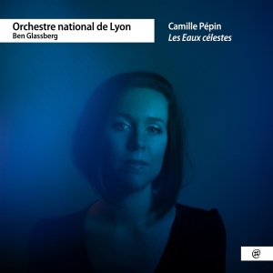 Orchestre National De Lyon - Pepin - Les Eaux Celestes ryhmässä CD @ Bengans Skivbutik AB (4231222)