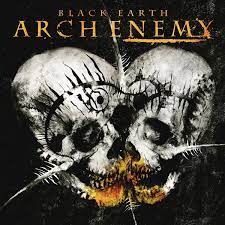 Arch Enemy - Black Earth (Re-Issue 2023) ryhmässä Minishops / Arch Enemy @ Bengans Skivbutik AB (4231884)