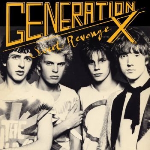 Generation X - Sweet Revenge (Vinyl Lp) ryhmässä VINYYLI @ Bengans Skivbutik AB (4232096)