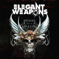 Elegant Weapons - Horns For A Halo (2Lp Black 18 ryhmässä VINYYLI @ Bengans Skivbutik AB (4232140)