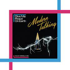 Modern Talking - Give Me Peace On Earth ryhmässä VINYYLI @ Bengans Skivbutik AB (4232873)