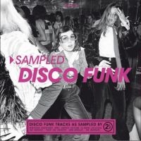 Various Artists - Sampled Disco Funk ryhmässä VINYYLI @ Bengans Skivbutik AB (4232950)