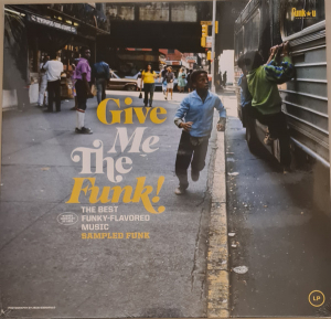 Various Artists - Give Me The Funk! Sampled Funk ryhmässä VINYYLI @ Bengans Skivbutik AB (4232971)