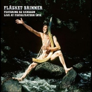 Fläsket Brinner Feat. Bo Hansson - Live At Pistolteatern 1972 ryhmässä VINYYLI @ Bengans Skivbutik AB (4233325)