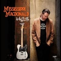 Mississippi Macdonald - Heavy State Loving Blues ryhmässä VINYYLI @ Bengans Skivbutik AB (4233329)