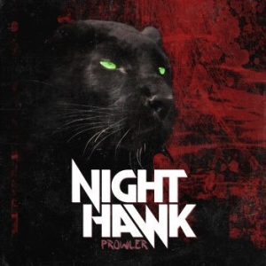 Nighthawk - Prowler ryhmässä CD @ Bengans Skivbutik AB (4233443)