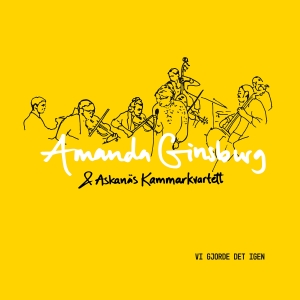 Amanda Ginsburg Askanäs Kammarkvar - Vi Gjorde Det Igen ryhmässä Minishops / Amanda Ginsburg @ Bengans Skivbutik AB (4233656)