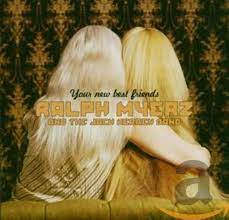 Ralph Myerz - Your New Best Friend ryhmässä CD @ Bengans Skivbutik AB (4233860)