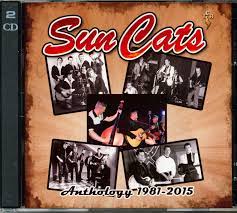 Sun Cats - Anthology 1981-2015 ryhmässä CD @ Bengans Skivbutik AB (4233925)