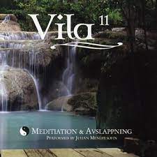 Vila 11 - Meditation & Avslappning ryhmässä CD @ Bengans Skivbutik AB (4233928)