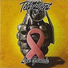 Ted Nugent - Love Grenade ryhmässä CD @ Bengans Skivbutik AB (4233949)