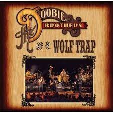 Doobie Brothers - Live At Wolf Trap ryhmässä ME SUOSITTELEMME / Joululahjavinkki: CD @ Bengans Skivbutik AB (4233950)