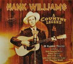 Hank Williams - A Country Legend ryhmässä CD @ Bengans Skivbutik AB (4234007)