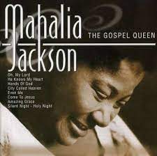 Mahalia Jackson - The Gospel Queen ryhmässä CD @ Bengans Skivbutik AB (4234024)