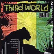 Third World - Tuff Mi Tuff ryhmässä CD @ Bengans Skivbutik AB (4234085)