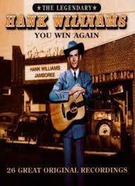 Hank Williams - You Win Again-26 Great Original Rec ryhmässä CD @ Bengans Skivbutik AB (4234106)