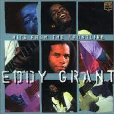 Eddy Grant  - Hits From The Frontline ryhmässä CD @ Bengans Skivbutik AB (4234107)