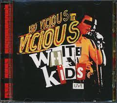 Vicious White Kids - Live In Concert ryhmässä ME SUOSITTELEMME / Joululahjavinkki: CD @ Bengans Skivbutik AB (4234137)