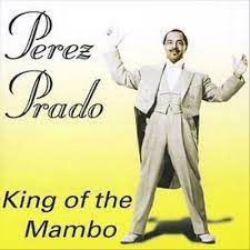 Perez Prado - King Of The Mambo ryhmässä ME SUOSITTELEMME / Joululahjavinkki: CD @ Bengans Skivbutik AB (4234138)