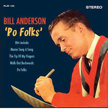 Bill Anderson - Po Folks ryhmässä CD @ Bengans Skivbutik AB (4234163)