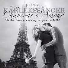 French Love Songs - Franska Kärlekssånger - 50 All Time Greats ryhmässä CD @ Bengans Skivbutik AB (4234178)