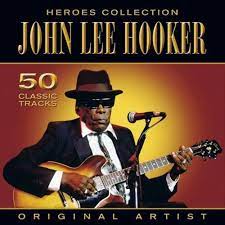 John Lee Hooker - Heroes Collection - 50 Tracks ryhmässä ME SUOSITTELEMME / Joululahjavinkki: CD @ Bengans Skivbutik AB (4234181)